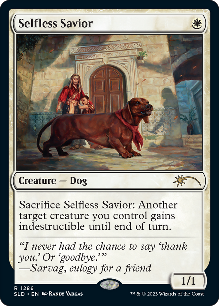 Selfless Savior [Secret Lair Drop Series]